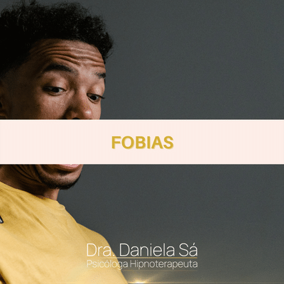 Tratamento de Fobias com Hipnose com a Dra Daniela Sá, Psicóloga Hipnoterapeuta com consultório de Hipnose no Porto, especialista em Hipnose Clínica e Regressiva